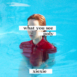 Listen to poly song with lyrics from xiexie