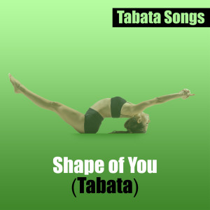 Listen to Shape of You (Tabata) song with lyrics from Tabata Songs