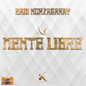Said Norzagaray的专辑Mente Libre