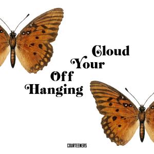 Courteeners的專輯Hanging Off Your Cloud