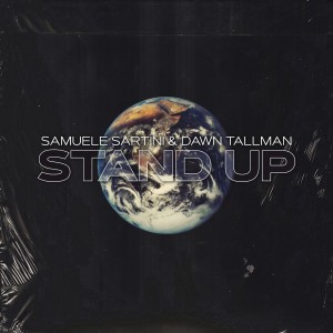 Listen to Stand Up song with lyrics from Samuele Sartini