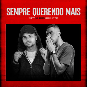 Deejhay RB的專輯Sempre Querendo Mais (Explicit)