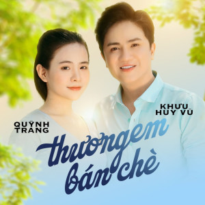 Album Thương Em Bán Chè from 