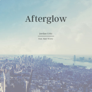 Album Afterglow oleh Jordan Critz