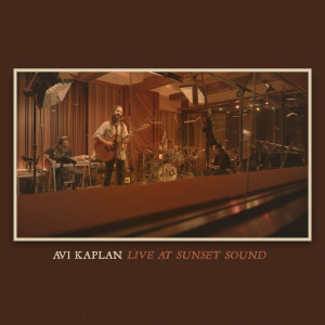 Avi Kaplan的專輯Live at Sunset Sound