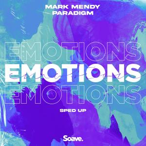 Album Emotions - Sped Up from Mark Mendy