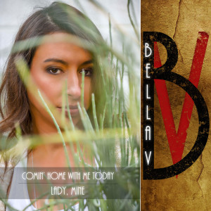 收聽BELLA V的Lady Mine歌詞歌曲