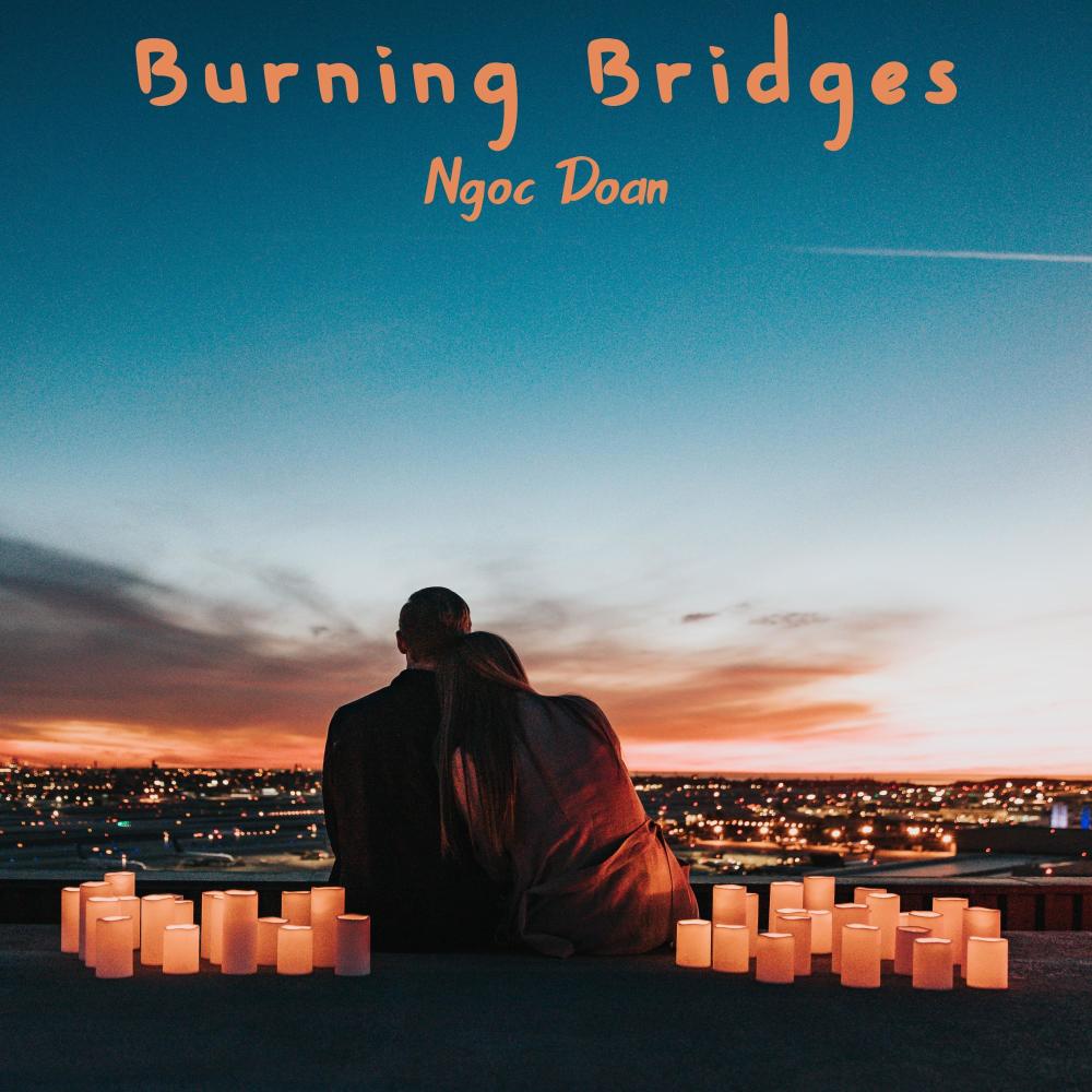 Burning Bridges
