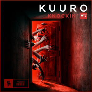 收聽Kuuro的Knockin'歌詞歌曲