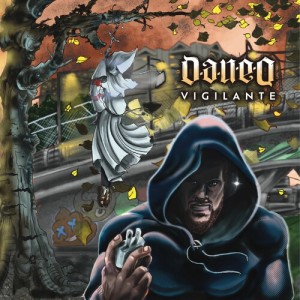 Album Vigilante from Dan-E-O