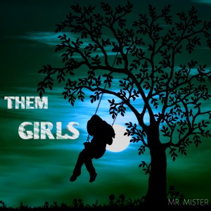 Album Them Girls from Mr. Mister