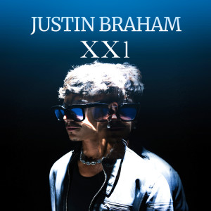 Listen to Xx1 (Explicit) song with lyrics from Justin Braham