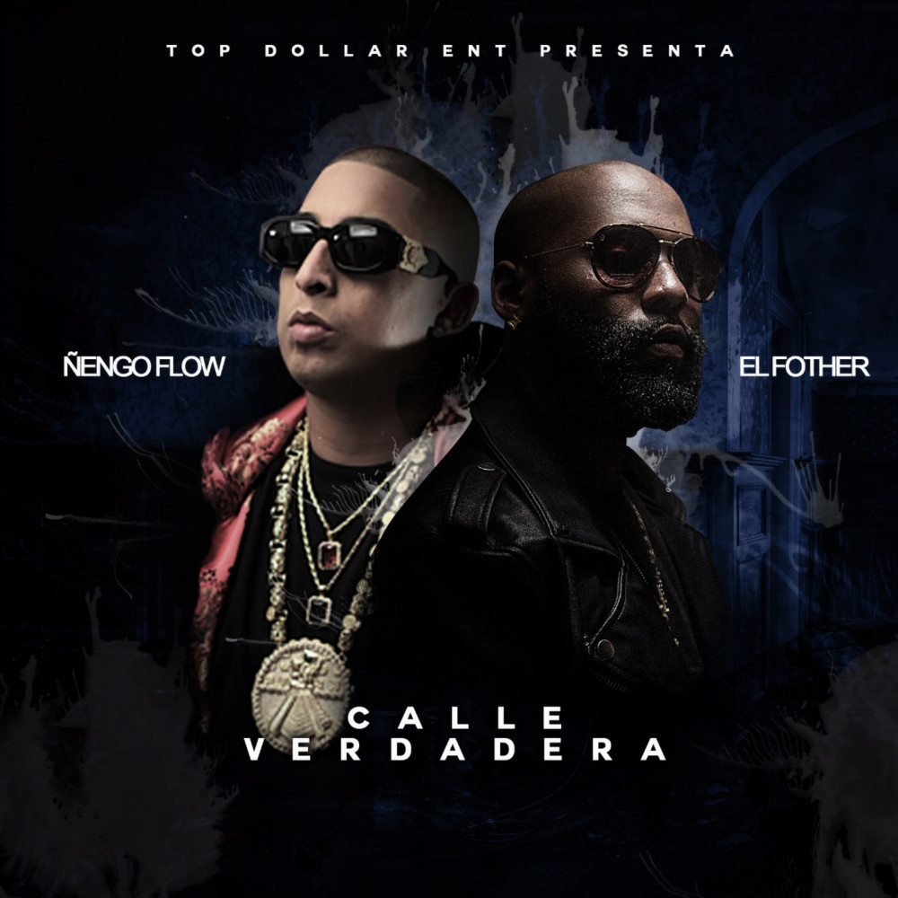 Calle Verdadera (feat. Ñengo Flow) (Explicit)