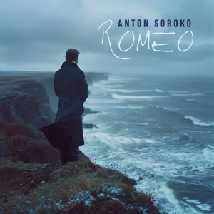Listen to Romeo song with lyrics from Anton Soroko