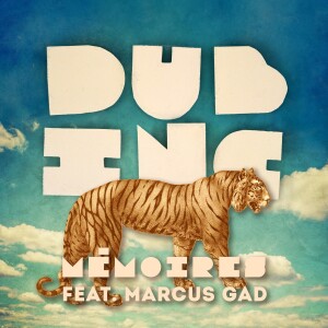 Dub Inc的專輯Mémoires