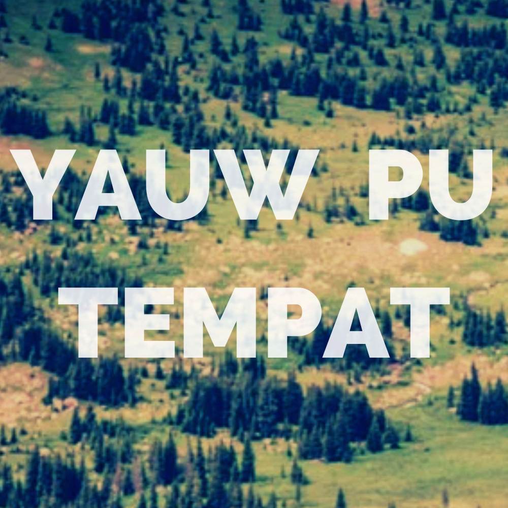Yauw Pu Tempat (Reggae)