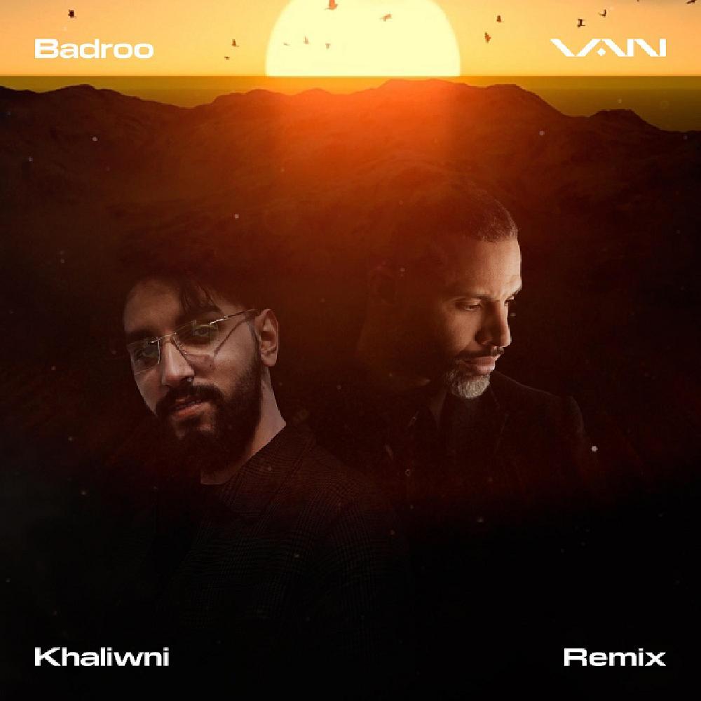 Khaliwni(feat. Badroo) (Remix)
