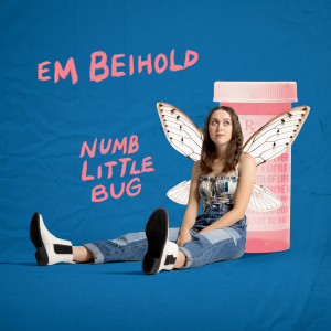 ดาวน์โหลดและฟังเพลง Numb Little Bug พร้อมเนื้อเพลงจาก Em Beihold