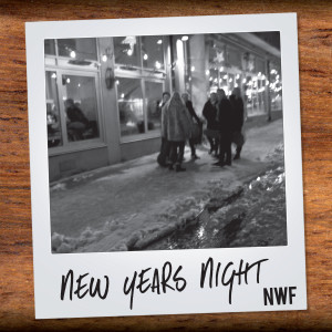 ดาวน์โหลดและฟังเพลง New Years Night พร้อมเนื้อเพลงจาก Nowhere Fast