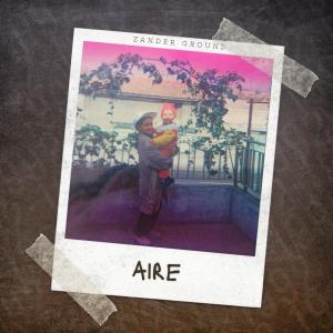 Zander Ground的專輯Aire