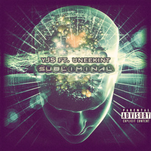 Listen to Subliminal (Explicit) song with lyrics from YJS