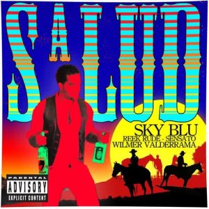Sky Blu的專輯Salud