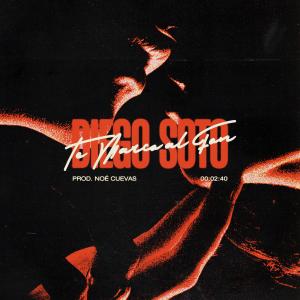 ดาวน์โหลดและฟังเพลง Te marco al fon (Explicit) พร้อมเนื้อเพลงจาก Diego Soto