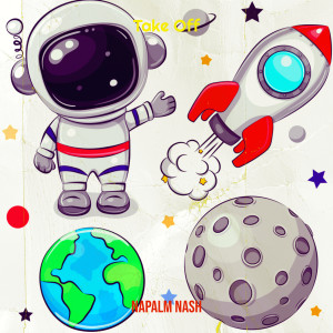 Listen to Take Off (Explicit) song with lyrics from Napalm Nash