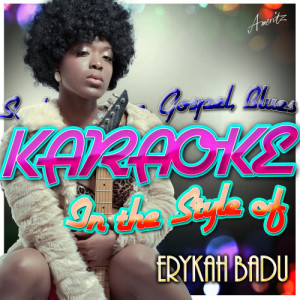 ดาวน์โหลดและฟังเพลง Bag Lady (In the Style of Erykah Badu) [Karaoke Version] (Karaoke Version) พร้อมเนื้อเพลงจาก Ameritz - Karaoke