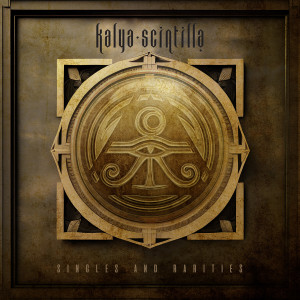 Album Singles and Rarities (2023 Remastered) from Kalya Scintilla