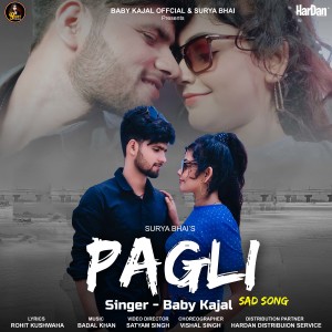 Listen to Pagli song with lyrics from Baby Kajal