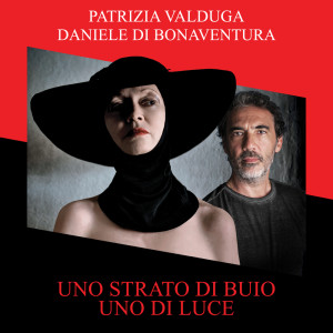 Daniele di Bonaventura的專輯Uno strato di buio uno di luce (Live)