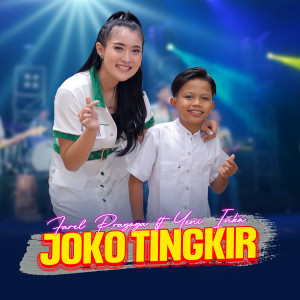 Listen to Joko Tingkir song with lyrics from Farel Prayoga