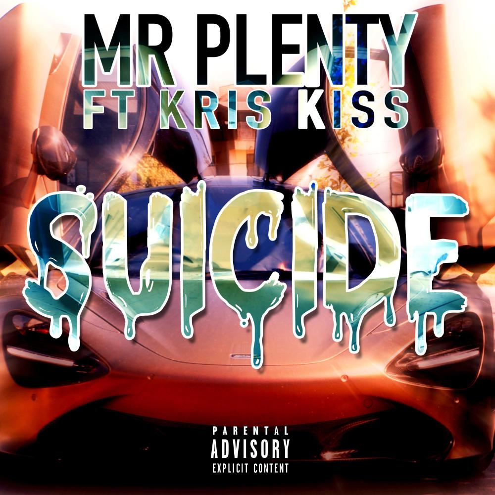 Suicide (feat. Kris Kiss) (Explicit)