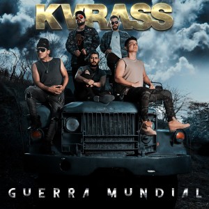 收聽Grupo Kvrass的Guerra Mundial歌詞歌曲