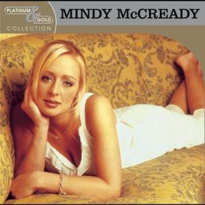 อัลบัม Platinum & Gold Collection ศิลปิน Mindy McCready