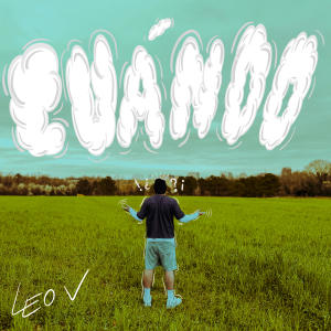 อัลบัม Cuándo ศิลปิน Leo V