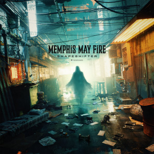 อัลบัม Shapeshifter ศิลปิน Memphis May Fire