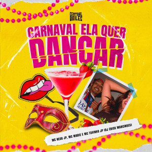 收聽MC Nego JP的Carnaval Ela Só Quer Dançar (Explicit)歌詞歌曲