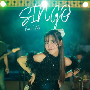 Dengarkan lagu Singo nyanyian Caca Lolita dengan lirik