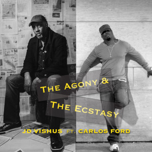 Album The Agony & the Ecstasy from JD Vishus