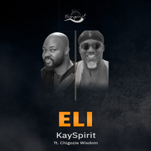 Listen to Eli song with lyrics from KaySpirit
