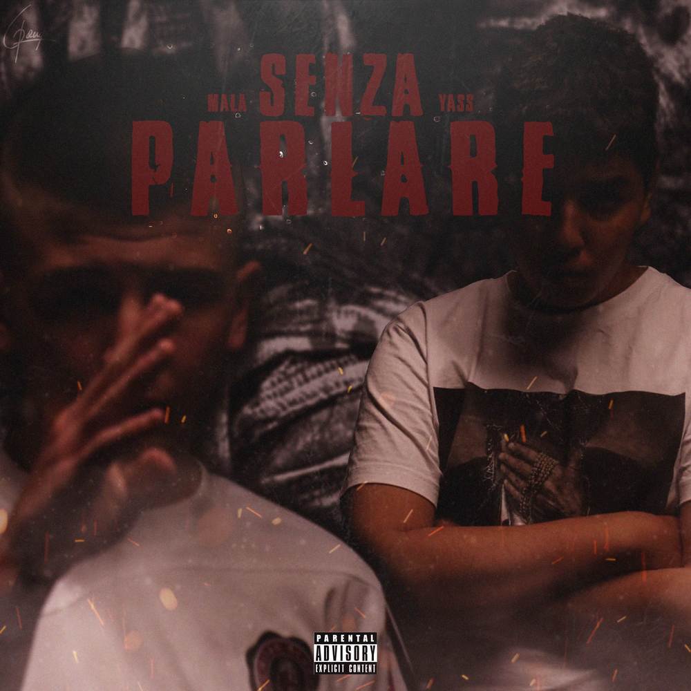 Senza Parlare (Explicit)