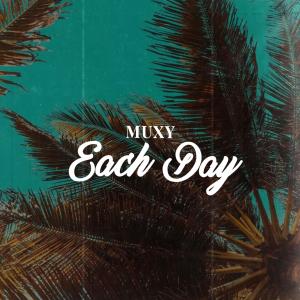 Muxy的專輯EACH DAY