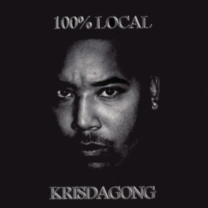 อัลบัม 100% Local (Explicit) ศิลปิน Krisdagong