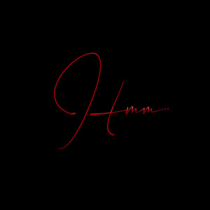 收聽Rota的Hmm (Explicit)歌詞歌曲