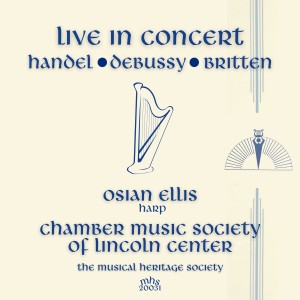 อัลบัม Live in Concert - Ossian Ellis and the Chamber Music Society of Lincoln Center ศิลปิน Osian Ellis