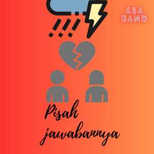 Asa band的专辑PISAH JAWABANNYA (Remastered 2025)
