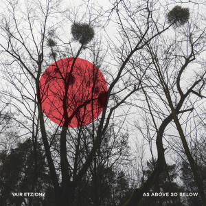 ดาวน์โหลดและฟังเพลง All Levels of Reality พร้อมเนื้อเพลงจาก Yair Etziony