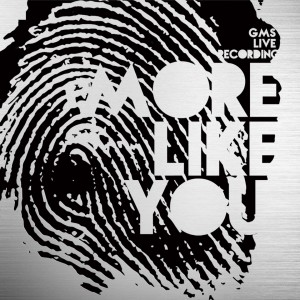 อัลบัม More Like You ศิลปิน GMS Live